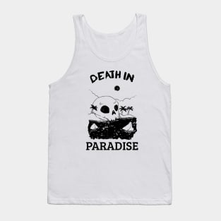 Death in Paradise Tank Top